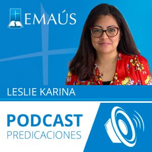 Audio Prédica Leslie Karina